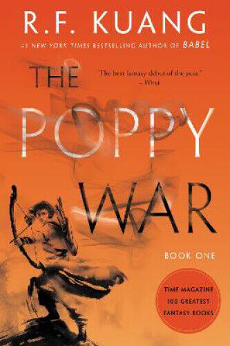 The Poppy War (Poppy War) by Kuang, R. F.
