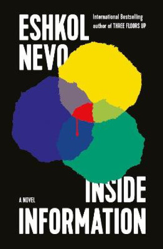 Inside Information: A Novel by Nevo, Eshkol