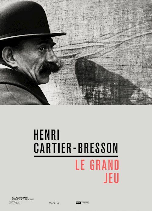 HENRI CARTIER-BRESSON. LE GRAND JEU  - HUMERY M. (Curatore), AUBENAS S.