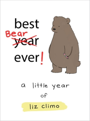 Liz Climo Best Bear Ever! (Copertina rigida)