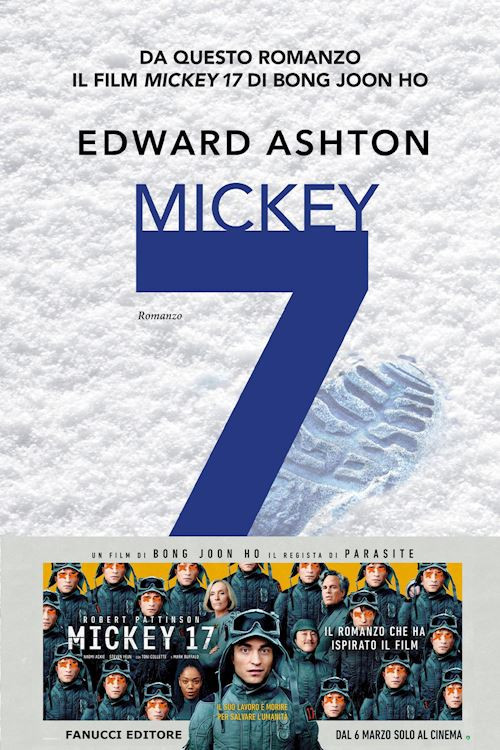 MICKEY7  - ASHTON EDWARD - Fanucci