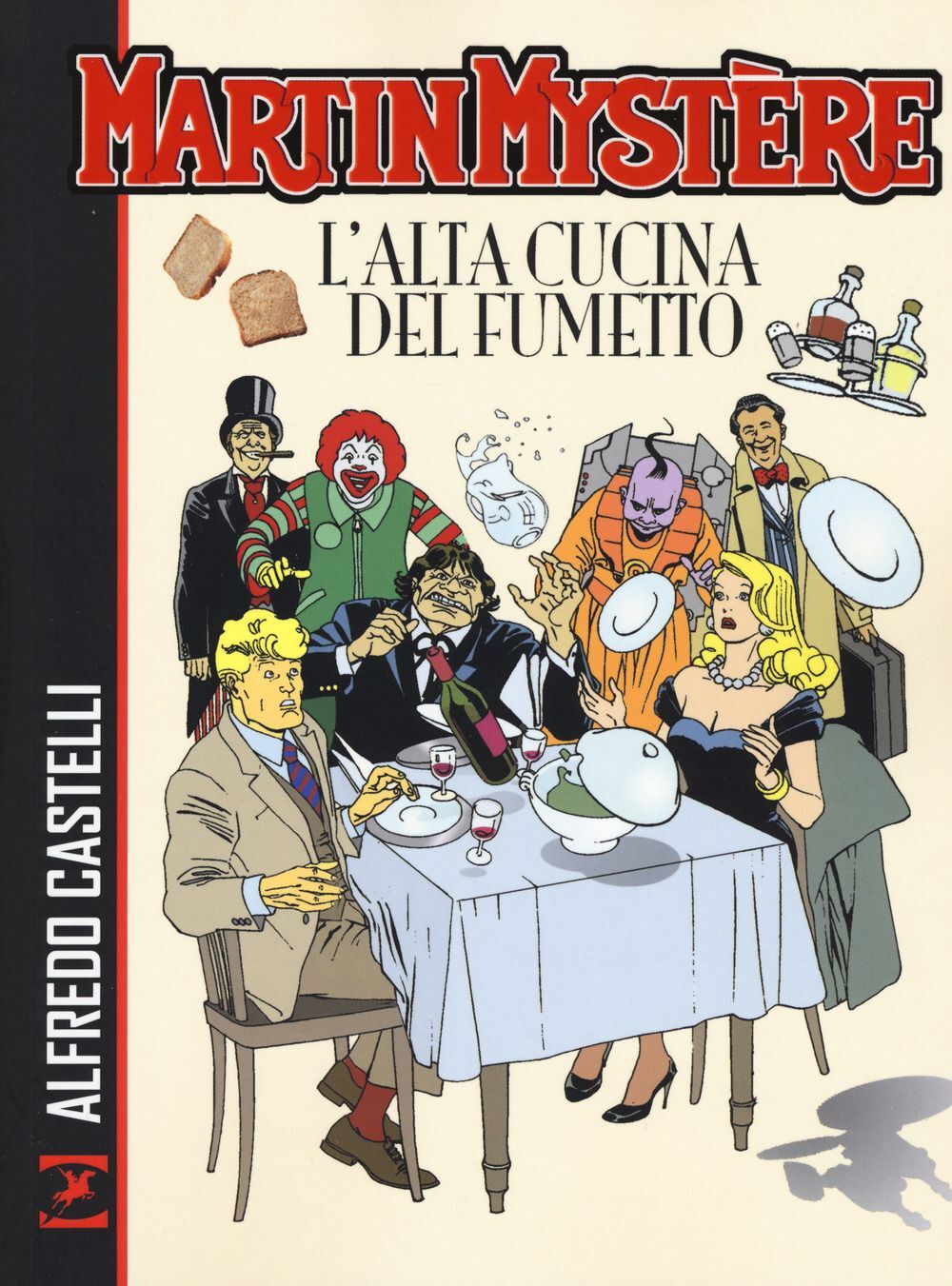 Libri Martin Mystere - L'Alta Cucina Del Fumetto