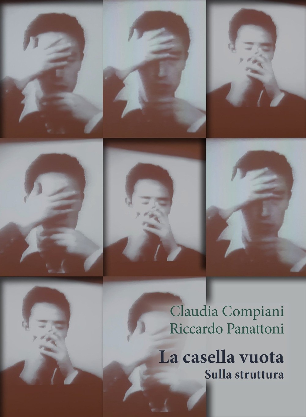 La casella vuota. Sulla struttura - Compiani Claudia, Panattoni Riccardo