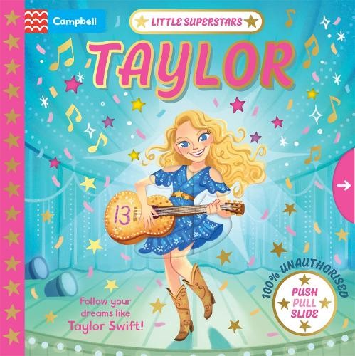 Campbell Books Little Superstars: Taylor (Libro di cartone)
