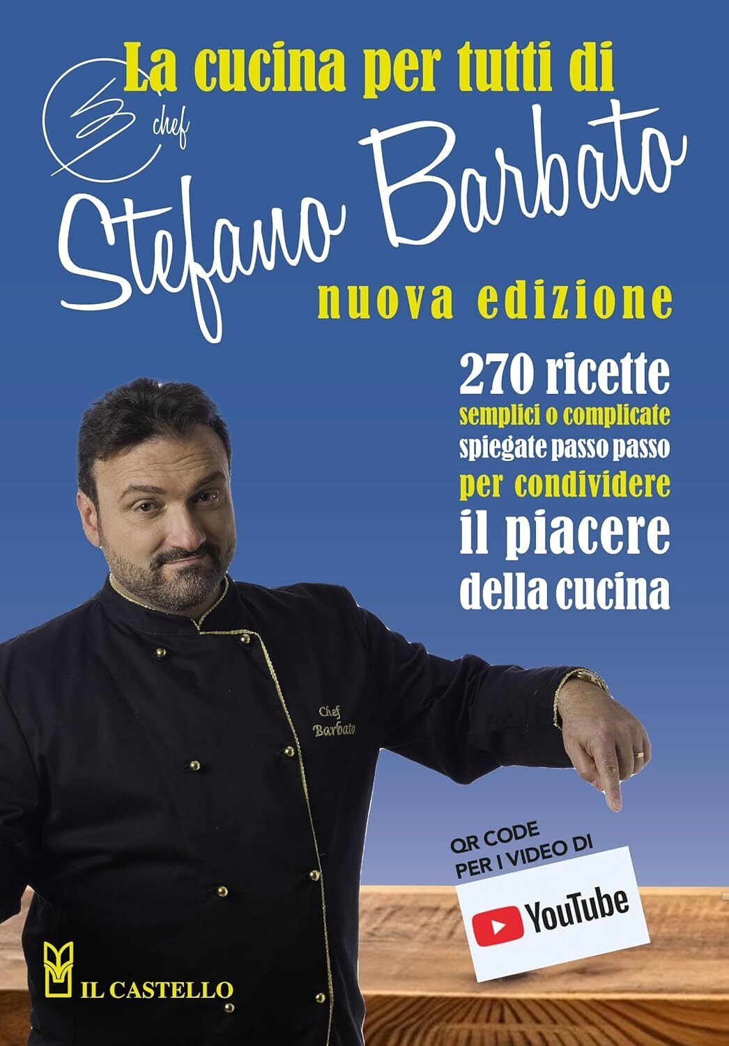 La cucina per tutti di chef Stefano Barbato [Paperback] Barbato, Stefano
