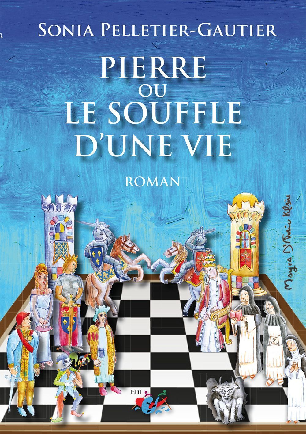 Libri Sonia Pelletier-Gautier - Pierre Ou Le Souffle D'une Vie