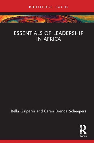 Essentials of Leadership in Africa (Essentials of Business and Management in