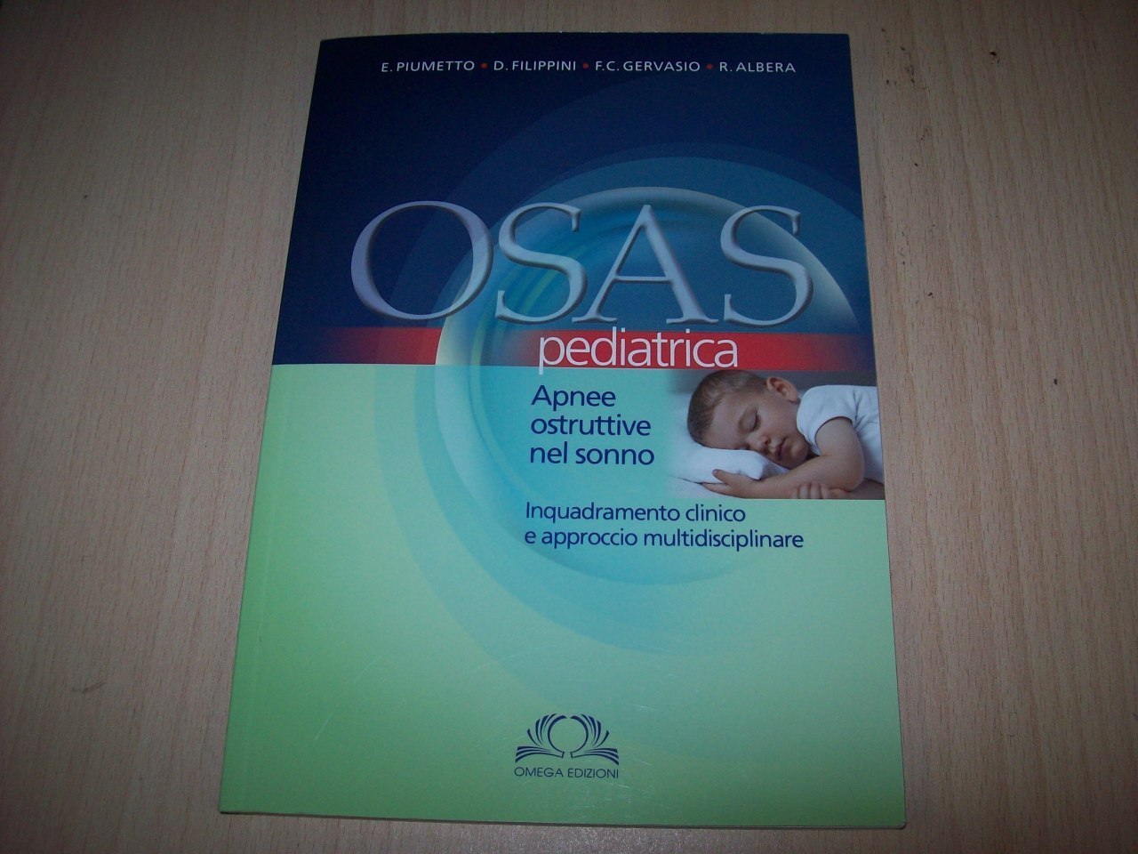 PIUMETTO FILIPPINI ALBERA OSAS PEDIATRICA APNEE OSTRUTTIVE NEL SONNO OMEGA 2014