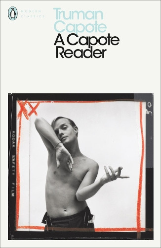 Truman Capote A Capote Reader (Tascabile) Penguin Modern Classics