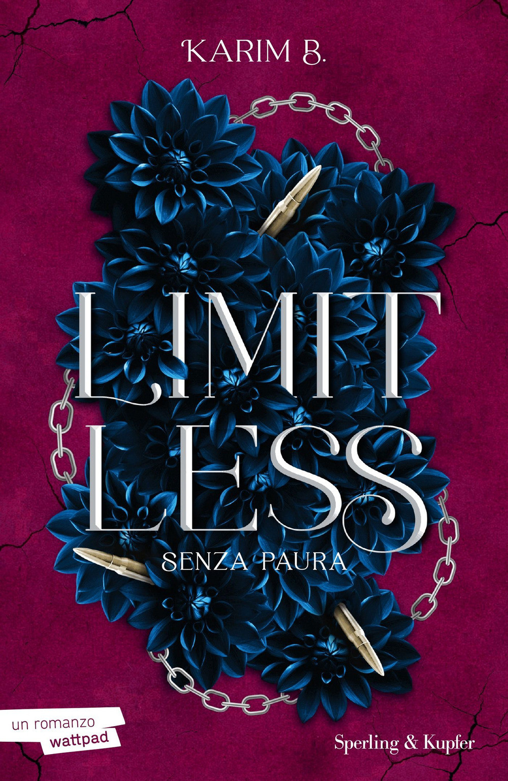 Limitless. Senza paura. Vol. 2 - Karim B.