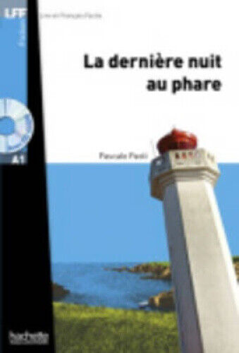 La Dernière Nuit Au Phare + CD Audio MP3 (Lff A1): La Dernière Nuit Au Phare +