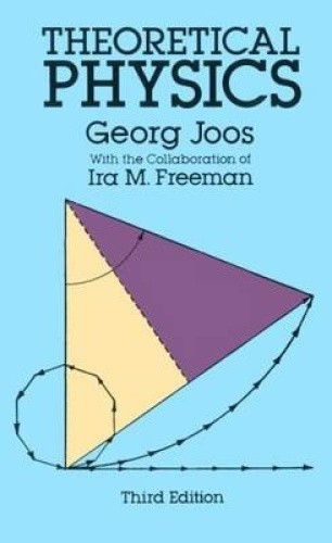 Theoretical Physics (Dover Books on Physics) by Georg Joos