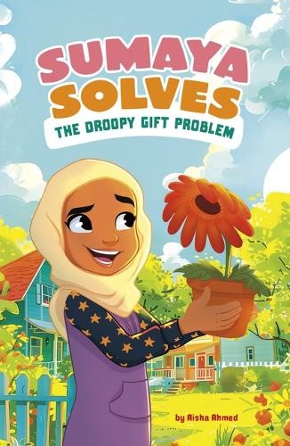 Aisha Ahmed Sumaya Solves the Droopy Gift Problem (Tascabile) Sumaya Solves It