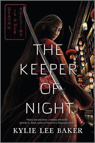 The Keeper of Night (Keeper of Night Duology) by Baker, Kylie Lee