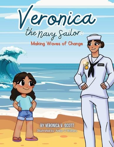 Veronica V Scott Veronica the Navy Sailor (Tascabile)