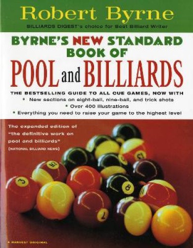 Byrne's New Standard Book of Pool and Billiards by Byrne, Robert