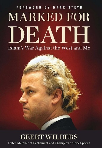 Geert Wilders Marked for Death (Copertina rigida)