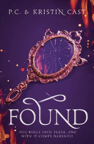 Found (House of Night Other Worlds) by Cast, Kristin