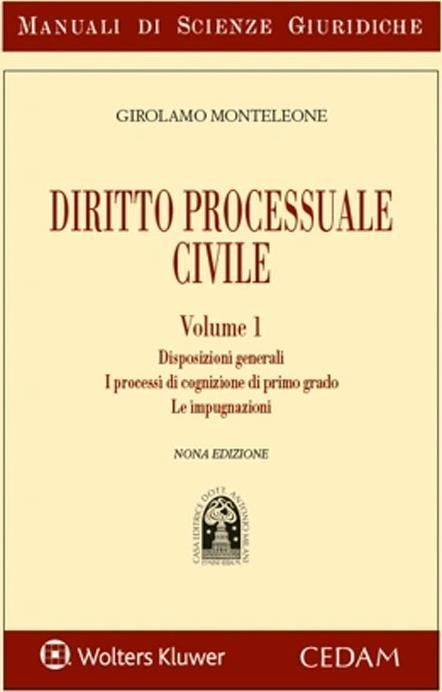 Libri Girolamo Monteleone - Manuale Di Diritto Processuale Civile #01
