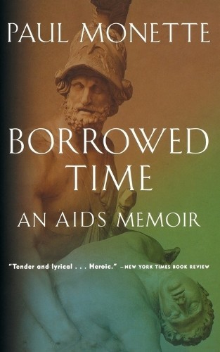 Paul Monette Borrowed Time (Tascabile)