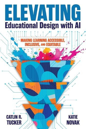 Elevating Educational Design with AI: Making Learning Accessible, Inclusive,