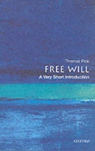 Thomas Pink Free Will (Tascabile) Very Short Introductions