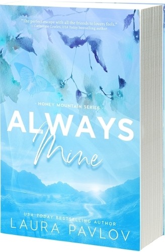 Laura Pavlov Always Mine (Tascabile) Honey Mountain