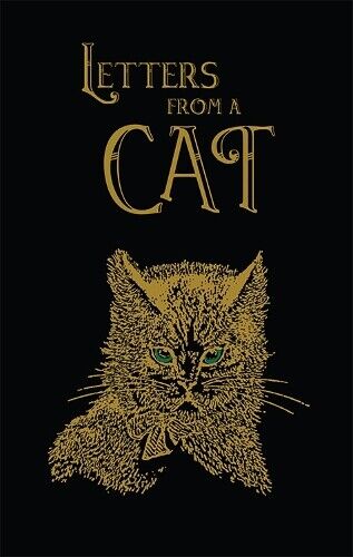 Helen Hunt Jackso Letters From A Cat (Collector's Edition- T (Copertina rigida)
