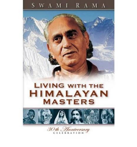Rama Swami Living with the Himalayan Masters (Tascabile)