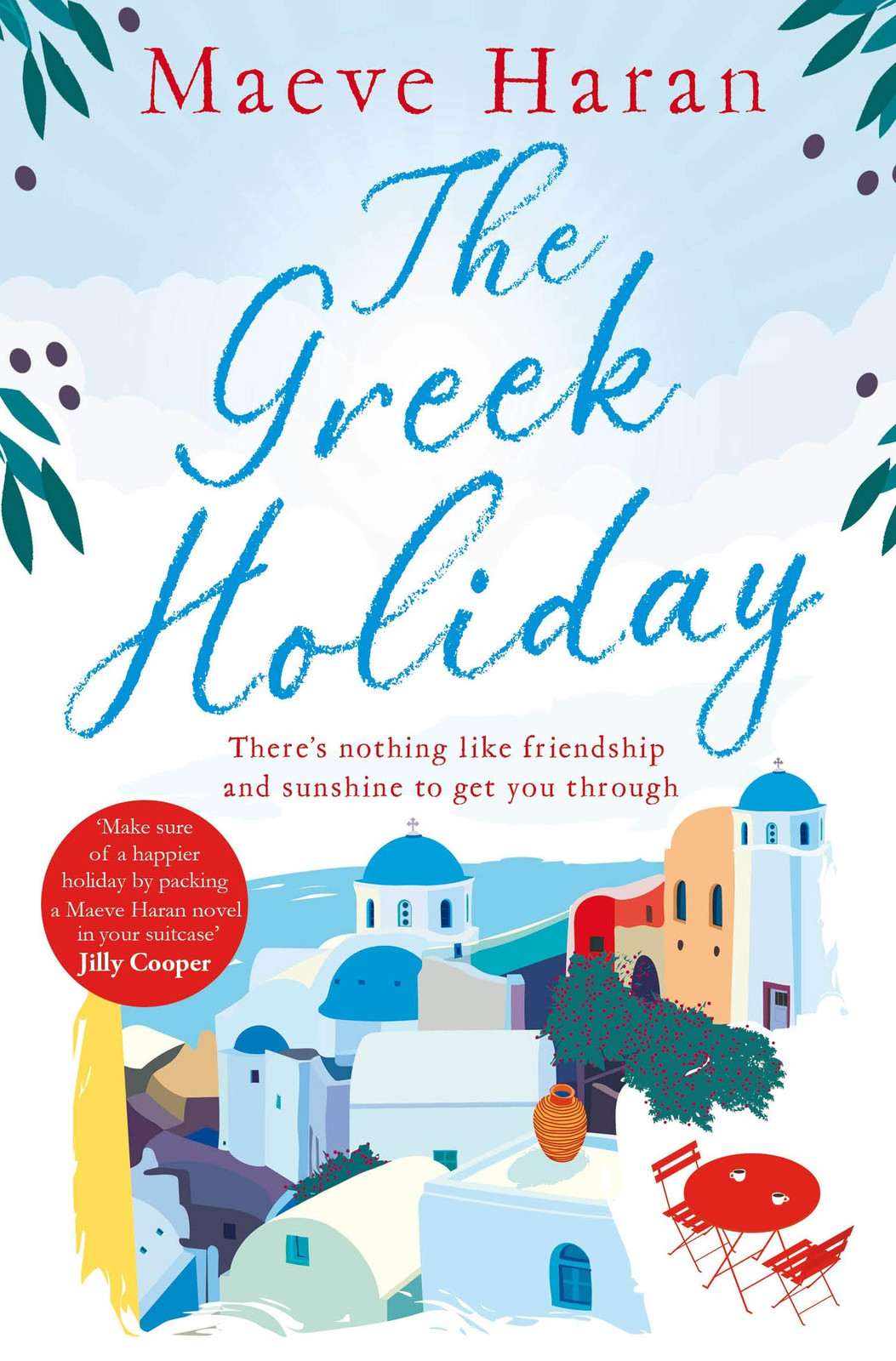 9781509866533 The Greek Holiday - Maeve Haran