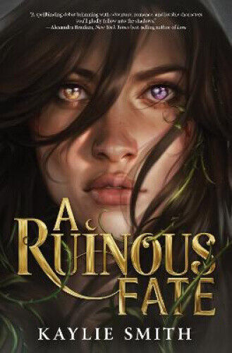 A Ruinous Fate by Kaylie Smith