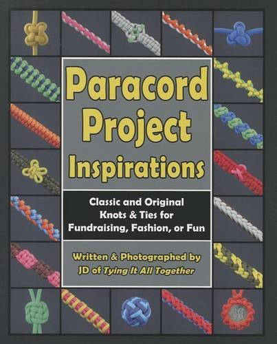 J D Lenzen Paracord Project Inspirations (Tascabile)