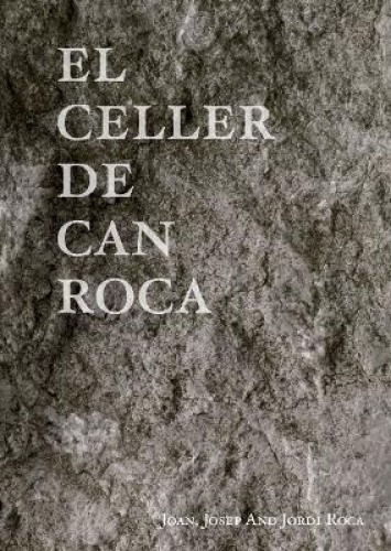 El Celler de Can Roca: Redux Edition by Roca, Joan