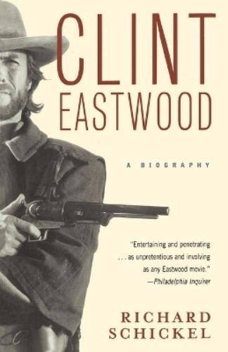 Richard Schickel Clint Eastwood (Tascabile)