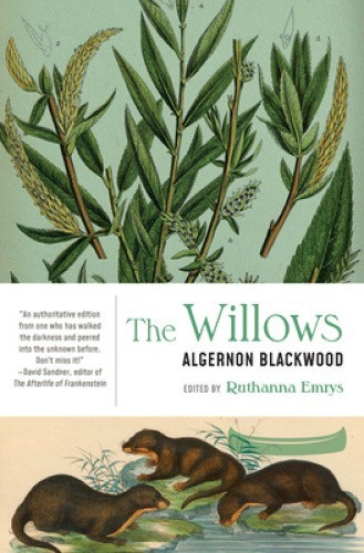 The Willows by Algernon Blackwood