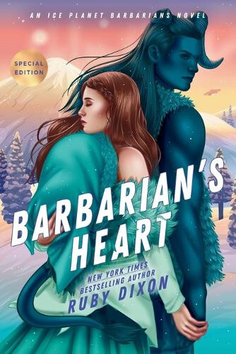 Barbarian's Heart (Ice Planet Barbarians) by Ruby Dixon