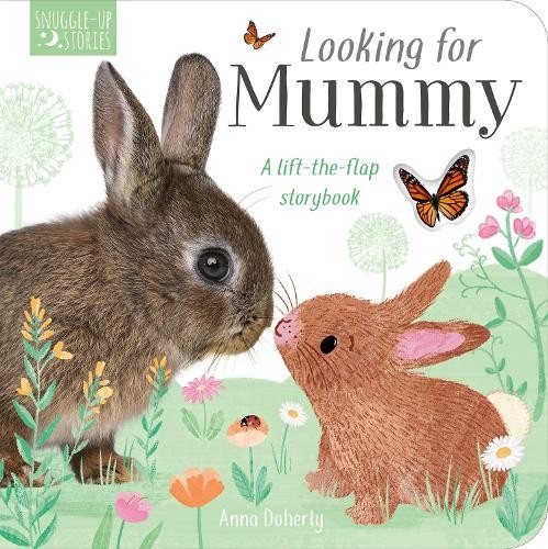 Becky Davies Looking for Mummy (Libro di cartone) Snuggle Up Stories