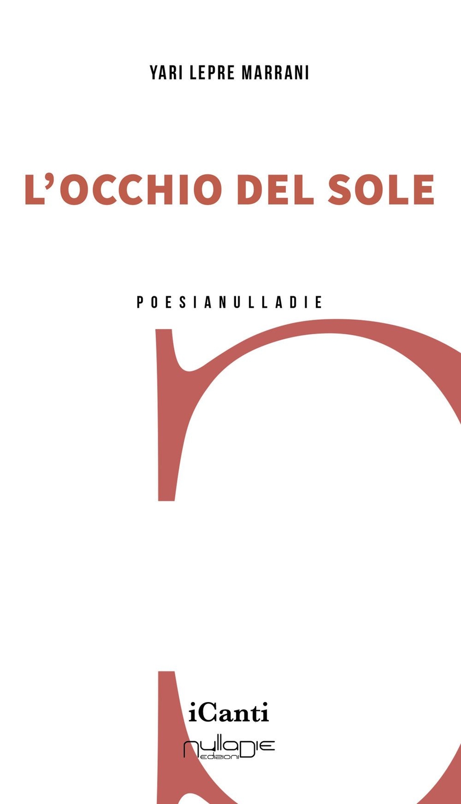 Libri Lepre Marrani Yari - L' Occhio Del Sole