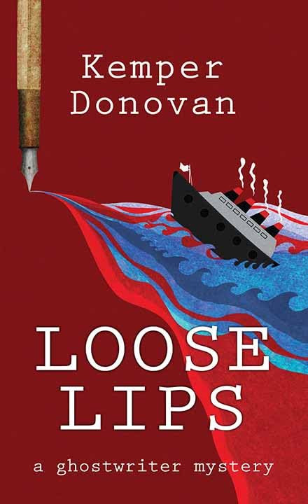 Kemper Donovan Loose Lips (Copertina rigida)