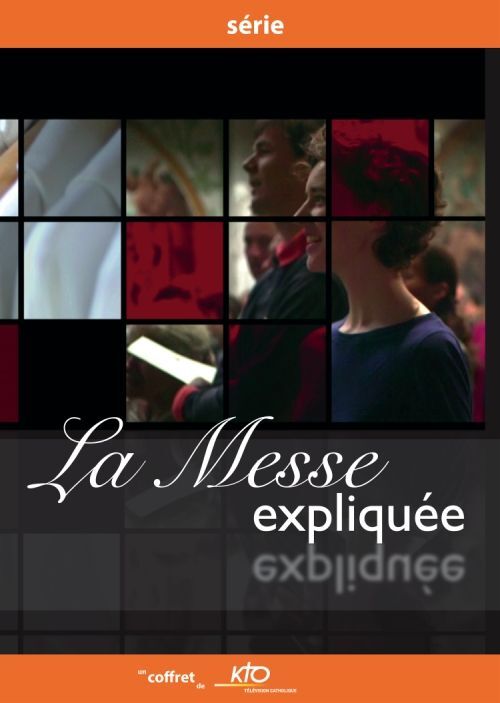 Dvd Messe - La Messe Expliquee - L'Integrale [Edizione: Francia]