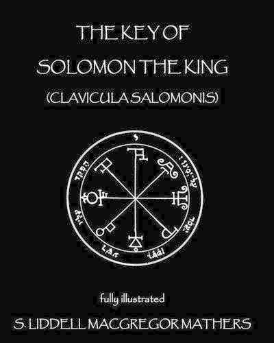 S Liddell MacGregor Mathers S. Liddell MacGregor The Key of Solomon  (Tascabile)