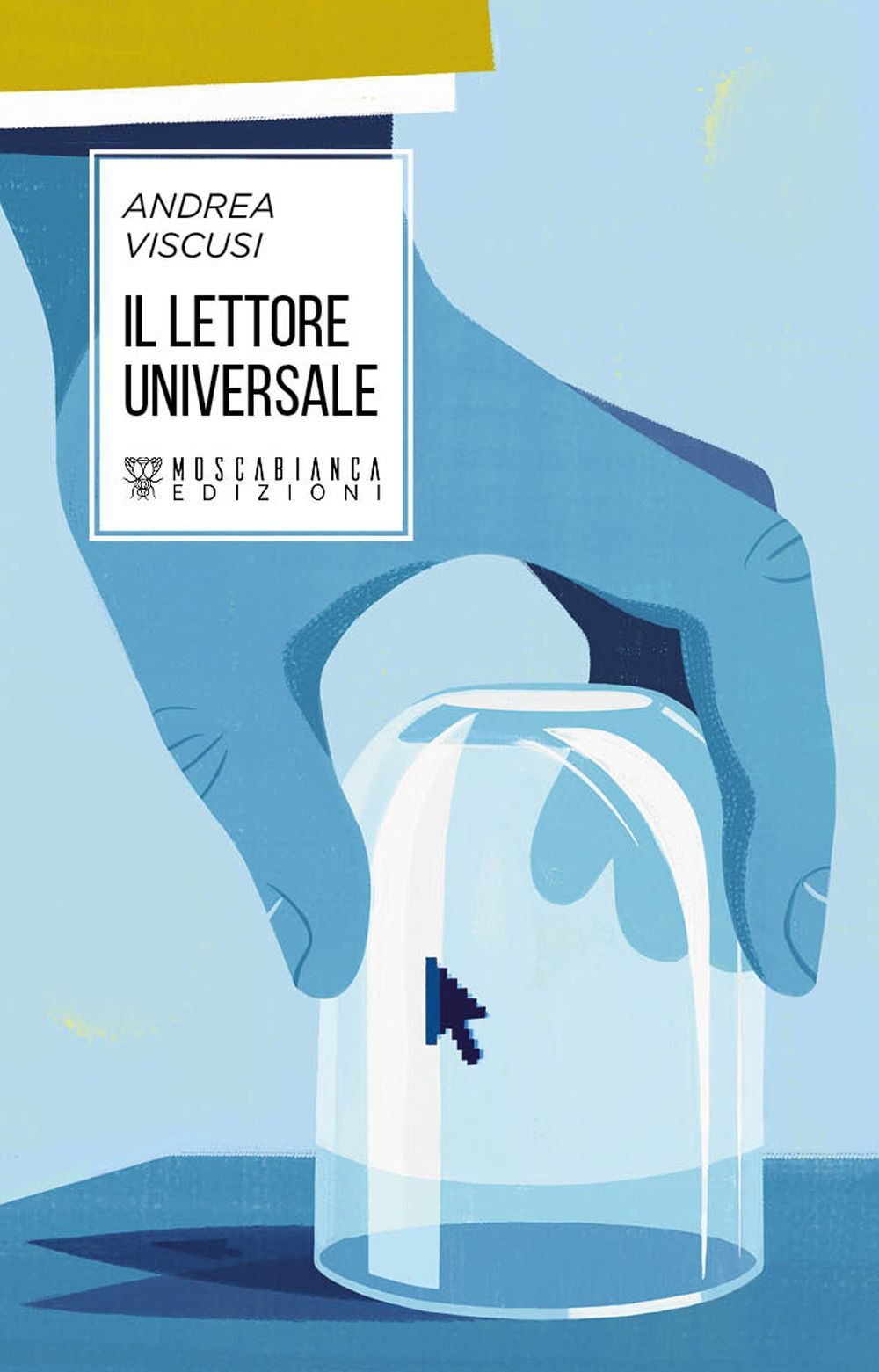 Libri Andrea Viscusi - Il Lettore Universale