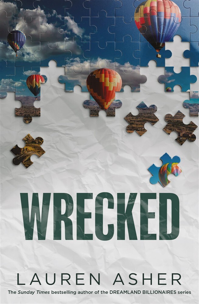 Wrecked: by lauren asher: 3 - Asher Lauren
