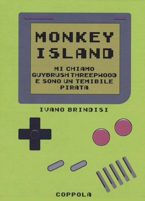 Monkey Island  - Brindisi Ivano - Coppola Editore