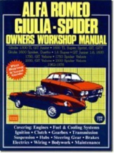 Alfa Romeo 1300, 1600, 1750, 2000 1962-78 Autobook: Easy to Use, Fully