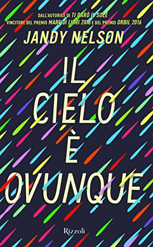 9788817096812 Il cielo è ovunque - Jandy Nelson