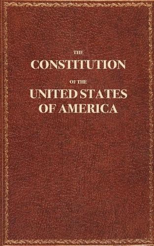 The Constitution The Constitution of the United States of America (Tascabile)