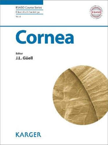 Cornea (Esaso Course Series) by Jose L. Guell