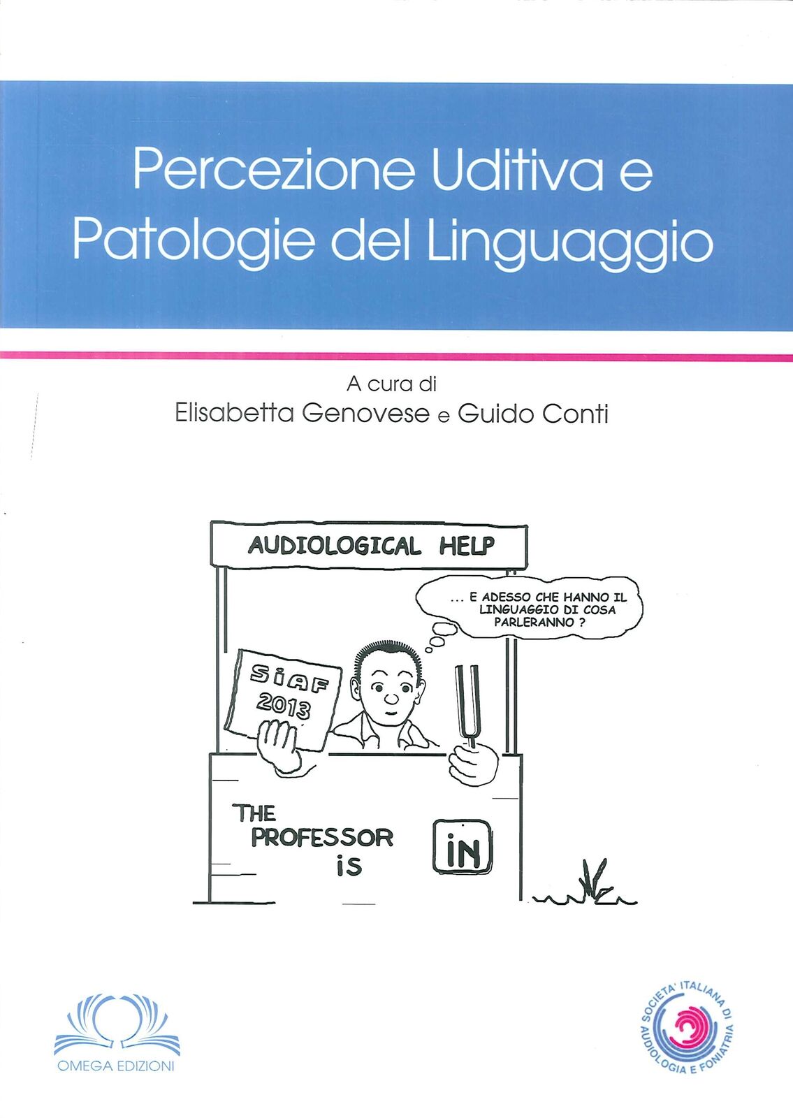 Percezione Uditiva e Patologie del Linguaggio - [Edizioni Omega]