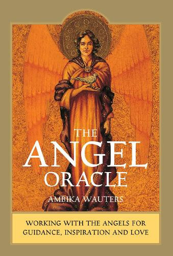 Ambika Wauters The Angel Oracle (Mixed Media Product)